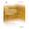 The Intermediate Piano Sonata Collection (Faber Edition: Piano Trainer)