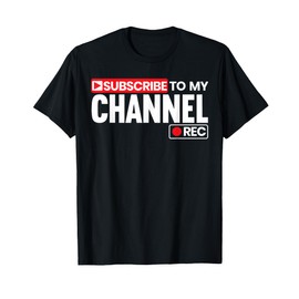Subscribe To My Channel Livestreaming Online Streaming T-Shirt