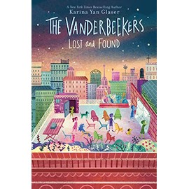 The Vanderbeekers Lost And Found (The Vanderbeekers, 4)