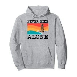 Never Hike Alone German Shepherd Graphic Hiking Pullover Hoodie