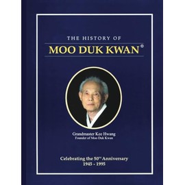 Moo Duk Kwan History: 1945-1995