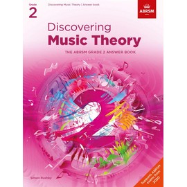 Discovering Music Theory, The ABRSM Grade 2 Answer Book: Main (Theory workbooks (ABRSM))