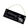 Slate Door Sign with German Text "Achtung ! Hier wachen