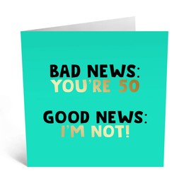 CENTRAL 23 - Funny Birthday Cards for Women - 'Bad News You're 50' - 50th Birthday Card for Her - Cheeky Birthday Card for Husband - Fun Greeting Cards for Friends - Comes with Fun Stickers