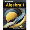 Algebra 1 Textbook, Mometrix, Student Edition