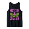 Meditators Do It on a Cushion Meditation Tank Top