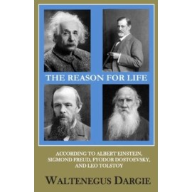 The Reason For Life