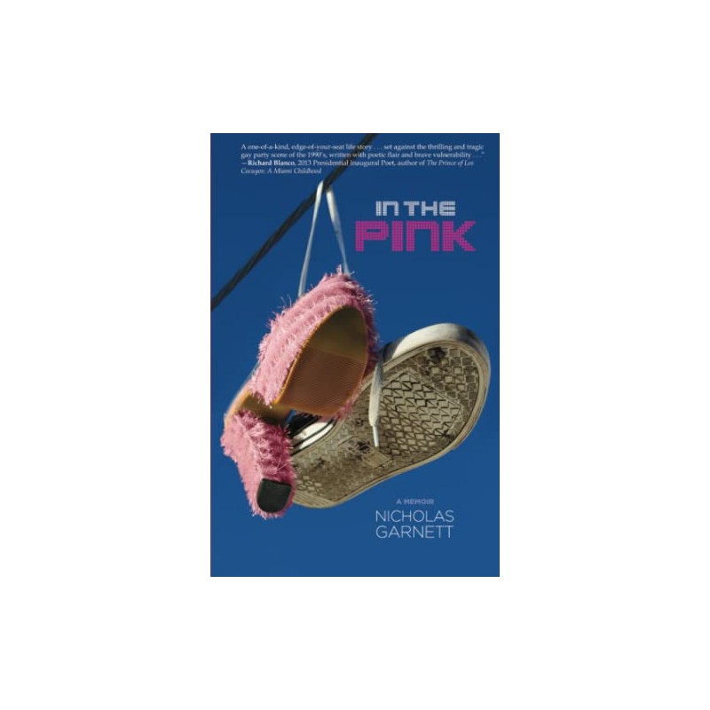 IN THE PINK: A memoir