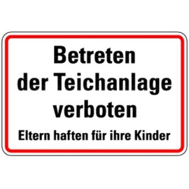 LEMAX® Sign Aluminium "Betreten der Teichanlage verboten Eltern haften für ihre Kinder [German Language] 200 x 300 mm