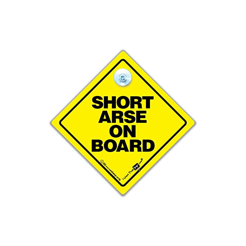iwantthatsign.com Short Arse On Board Car Sign Yellow and Black