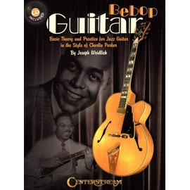 Bebop Guitar . Includes CD