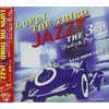 LUPIN THE THIRD JAZZ~the 3rd~