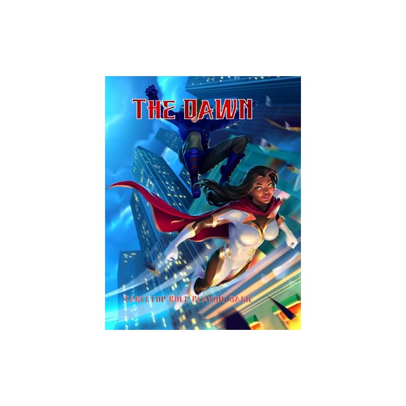 The Dawn: Tabletop Role Playing Game