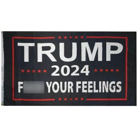 RFCO Trump 2024 F Your Feelings Black 100D 3x5 3'x5' Woven Poly Nylon Flag Banner