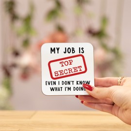 Manta Makes Work office gifts - joke coaster, funny secret santa gifts for women or men, novelty brthday or christmas gift for colleague, small gift (Top secret)