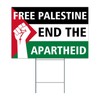 Autravelco Free Palestine End The Apartheid Yard Signs with Stakes