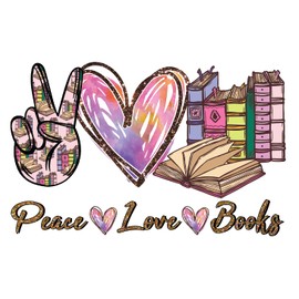 Peace Love Books 5 Inch Waterproof Decal Sticker Wall Window I Love Books Bookworm Read Reader Reading Music Teacher Classroom Coffee Coffeeshop Book Store Library Inspirational Bookmark Scrapbook Planner Paper Journal School CS1494-2PK