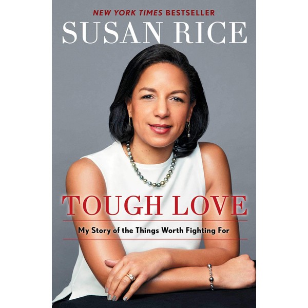 Tough Love: My Story of the Things Worth Fighting For