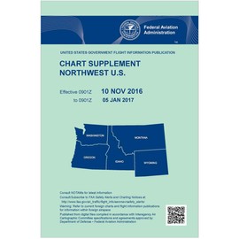 FAA Chart Supplement Northwest U.S. (Always Current Edition) …