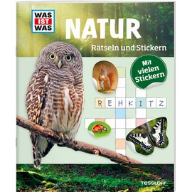 WAS IST WAS Rätseln und Stickern: Natur: Mit vielen Stickern (WAS IST WAS Rätselhefte)