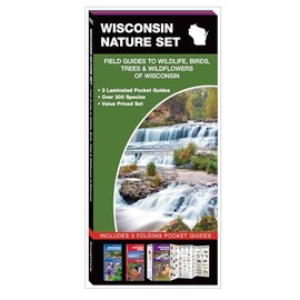 Wisconsin Nature Set: Field Guides to Wildlife, Birds, Trees & Wildflowers of Wisconsin