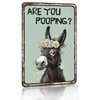 VOTHI Donkey Tin Signs ; Are You Pooping;Funny Bathroom Decor