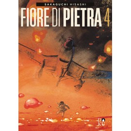 Fiore di pietra (Vol. 4) (Doku)