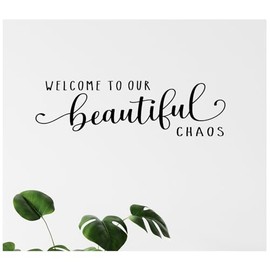 Welcome to Our Beautiful Chaos Wall Decal – 24" x 7" Matte Black Vinyl Entryway Quote, Family Home Decor Sticker, Farmhouse Wall Art for Foyer & Living Room