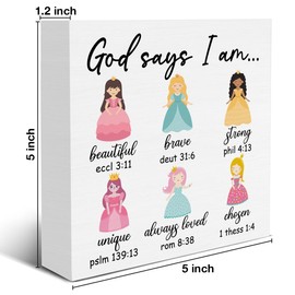 God Says I Am Princess Sign Positive Affirmation Wooden Sign Christian Inspirational Gifts for Kids Teen Girl Room Bedroom Dorm Home Shelf Bible Verse Decor 5 X 5 Inches