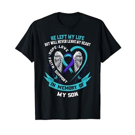 Teal and Purple Suicide Awareness Ribbon In Memory of my Son T-Shirt