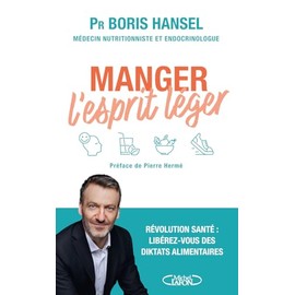 Manger l'esprit léger