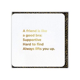 Funny Humorous 'A Friend is Like' Gold Foiled Birthday Card
