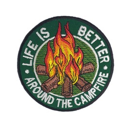 Life is Better Around The Campfire Embroidered Patch Iron On. Size: 3.5 x 3.5 inches.