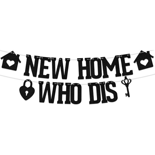 New Home Who Dis Banner New Home New Chapter Bunting
