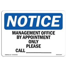 OSHA Notice Sign - Manager's Office By Appointment Only Please | Rigid Plastic Sign | Protect Your Business, Work Site, Warehouse & Shop Area |  Made in the USA