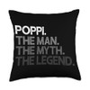 Poppi Man The Myth Legend Throw Pillow