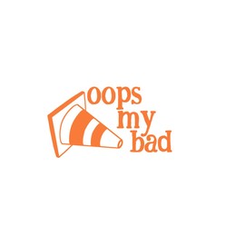 Oops My Bad Traffic Cone Funny NOK Decal Vinyl Sticker |Cars Trucks Vans Walls Laptop| Orange |5.5 x 3.3 in|NOK2193