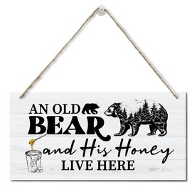 Funny Old Bear and His Honey Live Here Wood Plaque, Hanging Sign, Bedroom Decor, Wall Art 12" x 6"