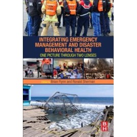 Integrating Emergency Management And Disaster Behavioral Health: One Pictur...