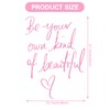 Inspirational Vinyl Wall Art Decal Be Your Own Kind of