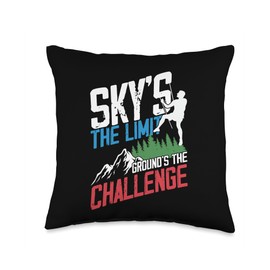 Sky's The Limit Ground's Challenge Climbing Gift Sky's The Limit Ground's The Challenge | Bouldering Climbing Throw Pillow, 16x16, Multicolor