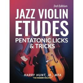 Jazz Violin Etudes: Pentatonic Licks & Tricks