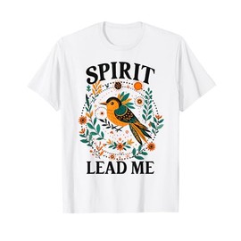 Christian Faith Jesus God Lover Religious Spirit Leads Me T-Shirt