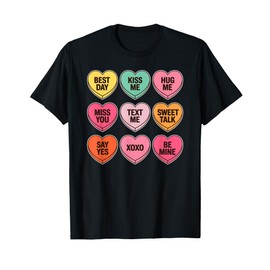 Candy Heart Messages Pastel Conversation Hearts Valentine T-Shirt