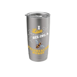 I Love Bee-Ing A Telehealth Nurse Honey Bee Job Profession Stainless Steel Insulated Tumbler