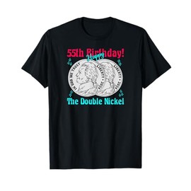 Double Nickel 55th Birthday Born In 1970 T-Shirt
