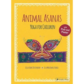 Animal Asanas: Yoga for Children