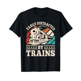 Easily Distracted By Trains Model Train Railroad Locomotive T-Shirt