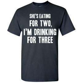 Drinking for Three Funny New Dad T-Shirt, Pregnancy Announcement Tee for Daddy, Joke Gifts for Father Navy X-Large