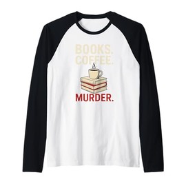 Book Club Coffee Crime Thriller Suspense Lover Funny Gift Raglan Baseball Tee